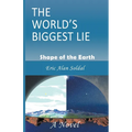 The World's Biggest Lie - Paperback