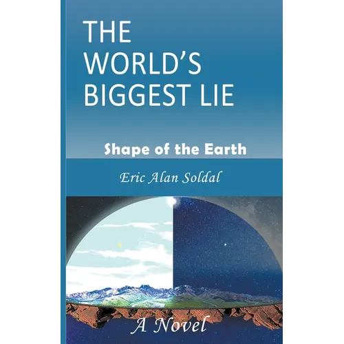 The World's Biggest Lie - Paperback