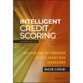 Intelligent Credit Scoring: Building and Implementing Better Credit Risk Scorecards - Hardcover