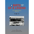 Birth of a Legend: The Bomber Mafia and the Y1b-17