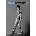Bowie Odyssey 73 - Paperback