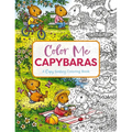 Color Me Capybaras: A Capy-Tivating Coloring Book - Paperback