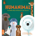 Humanimal: Incredible Ways Animals Are Just Like Us! - Hardcover