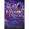 The Marked Dragon Prince: Complete Series - Hardcover