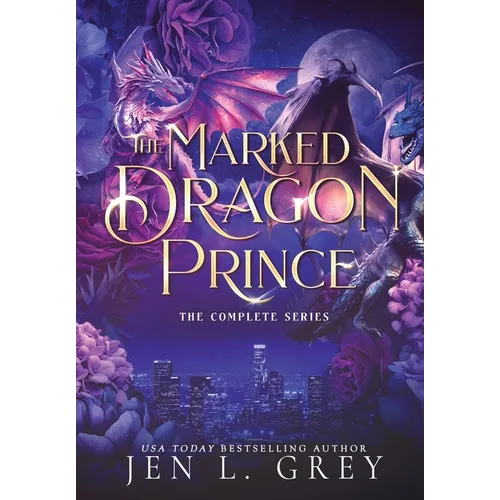 The Marked Dragon Prince: Complete Series - Hardcover