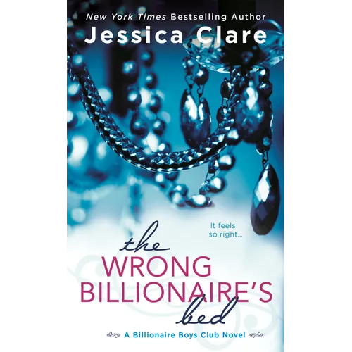 The Wrong Billionaire's Bed - Mass Market Paperbound