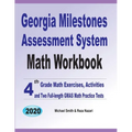 Georgia Milestones Assessment System Math Workbook: 4th Grade Math Exercises, Activities, and Two Full-Length GMAS Math Practice Tests - Paperback