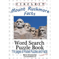 Circle It, Mount Rushmore Facts, Pocket Size, Word Search, Puzzle Book - Paperback