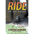 Ride the Black Hills