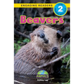 Beavers: Animals That Change the World! (Engaging Readers, Level 2) - Paperback