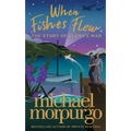 When Fishes Flew: The Story of Elena's War - Paperback