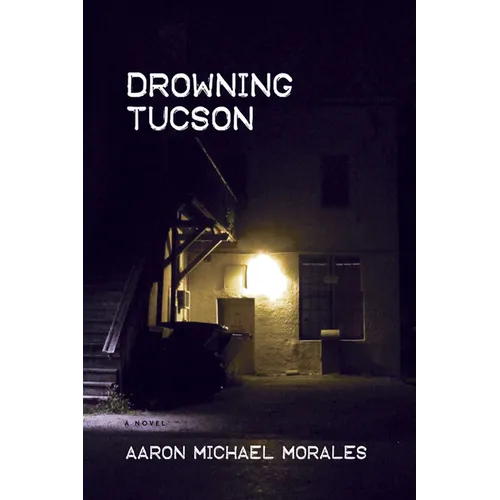 Drowning Tucson - Paperback