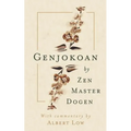Genjokoan: By Zen Master Dogen - Paperback