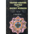 Yantra Mantra Tantra and Occult Science - Paperback