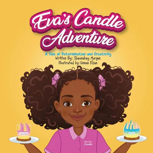 Eva's Candle Adventure: A Tale of Determination and Creativity - Paperback