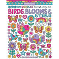 Notebook Doodles Birds, Blooms & Butterflies: Coloring & Activity Book - Paperback