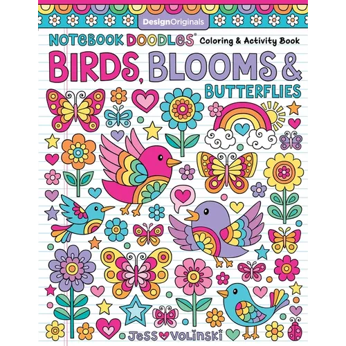 Notebook Doodles Birds, Blooms & Butterflies: Coloring & Activity Book - Paperback