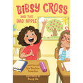 Bibsy Cross and the Bad Apple - Hardcover