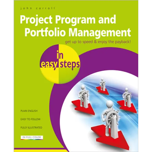 Project Program and Portfolio Management in Easy Steps - Paperback