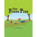 The Foxes Five - Hardcover