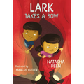 Lark Takes a Bow - Paperback