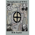 Metaphysics of WW2