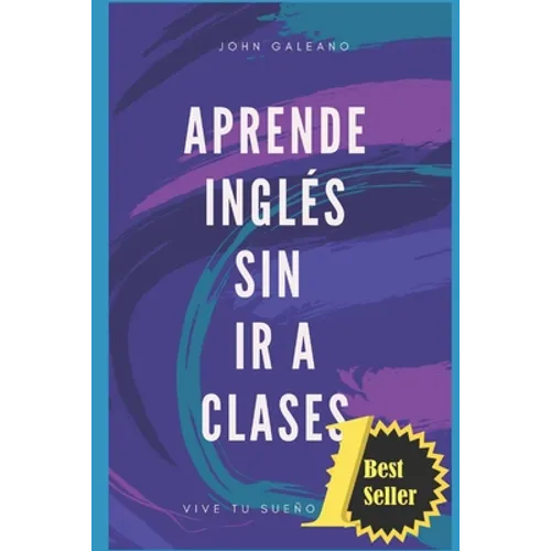 Aprende inglés sin ir a clases - Paperback