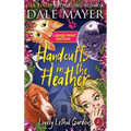 Handcuffs in the Heather - Hardcover