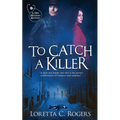 To Catch a Killer - Paperback