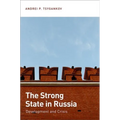 Strong State in Russia: Development and Crisis - Paperback