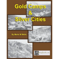 Gold Camps & Silver Cities