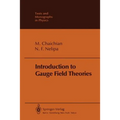 Introduction to Gauge Field Theories - Paperback