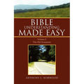 Bible Understanding Made Easy - Paperback
