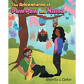 The Adventures of Paw Paw and Nana