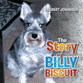 The Story of Billy Biscuit - Paperback