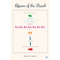 Queen of the Road: The True Tale of 47 States, 22,000 Miles, 200 Shoes, 2 Cats, 1 Poodle, a Husband, and a Bus with a Will of Its Own