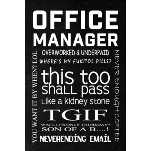 Office Rhetoric: Office Manager - Paperback