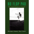 No Flop Pad - Hardcover