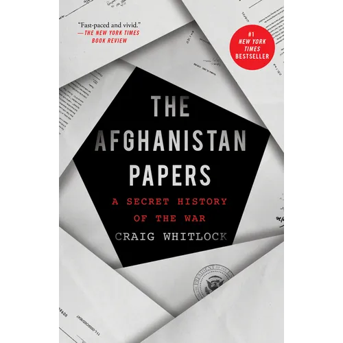 The Afghanistan Papers: A Secret History of the War - Paperback