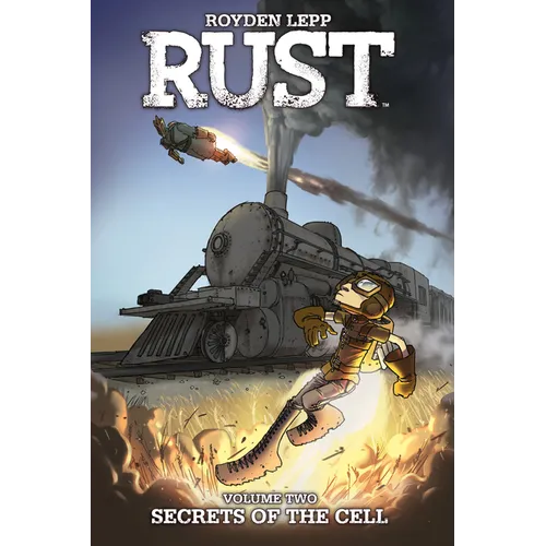 Rust Vol. 2: Secrets of the Cell - Paperback