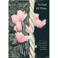 To End All Wars