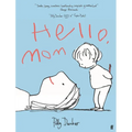 Hello, Mom - Hardcover