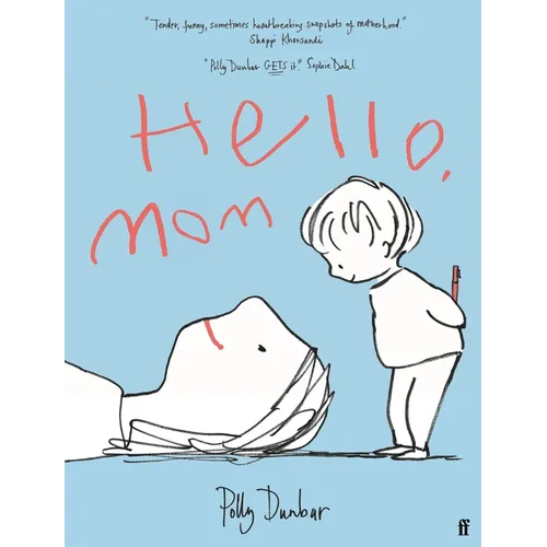 Hello, Mom - Hardcover
