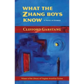 What the Zhang Boys Know - Paperback