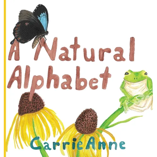 The Natural Alphabet - Hardcover