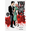 You Have Killed Me - Paperback