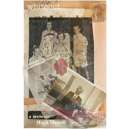 Whiteout: full-color recollections on a family of privilege - Paperback