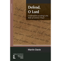 Defend, O Lord - Paperback