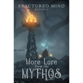 More Lore From The Mythos - Paperback