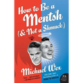 How to Be a Mentsh (and Not a Shmuck) - Paperback